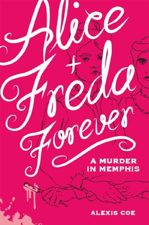 [Alice + Freda Forever 01] • A Murder in Memphis